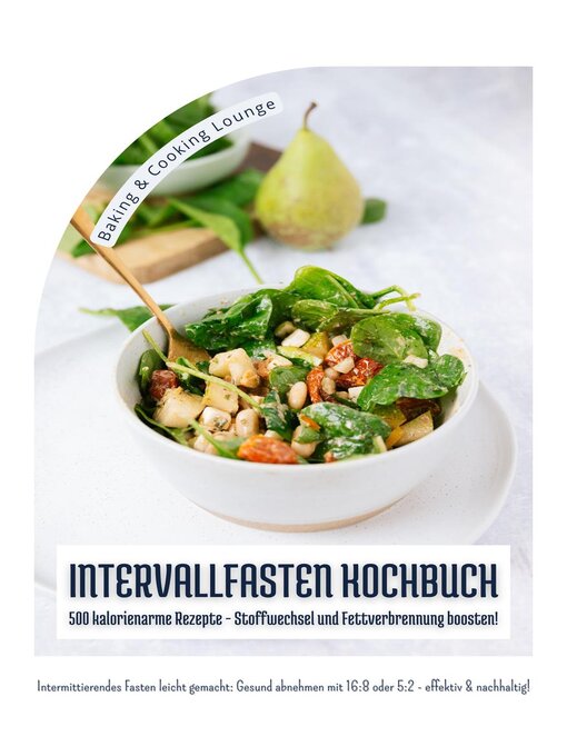 Title details for Intervallfasten Kochbuch by Baking & Cooking Lounge - Available